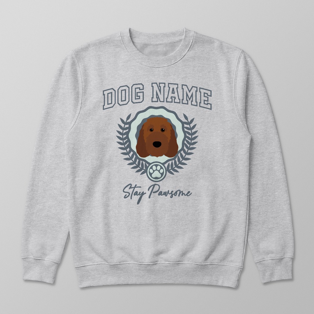 Stay Pawsome: Personalized {breedFullName} Sweatshirt
