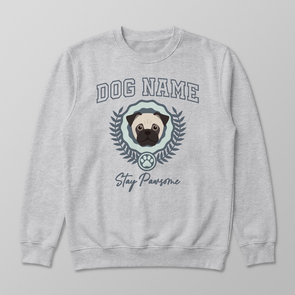Stay Pawsome: Personalized {breedFullName} Sweatshirt