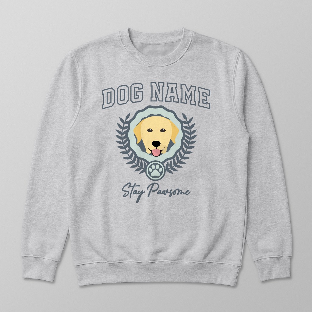 Stay Pawsome: Personalized {breedFullName} Sweatshirt