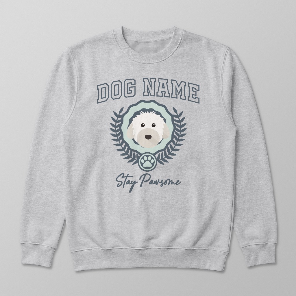 Stay Pawsome: Personalized {breedFullName} Sweatshirt