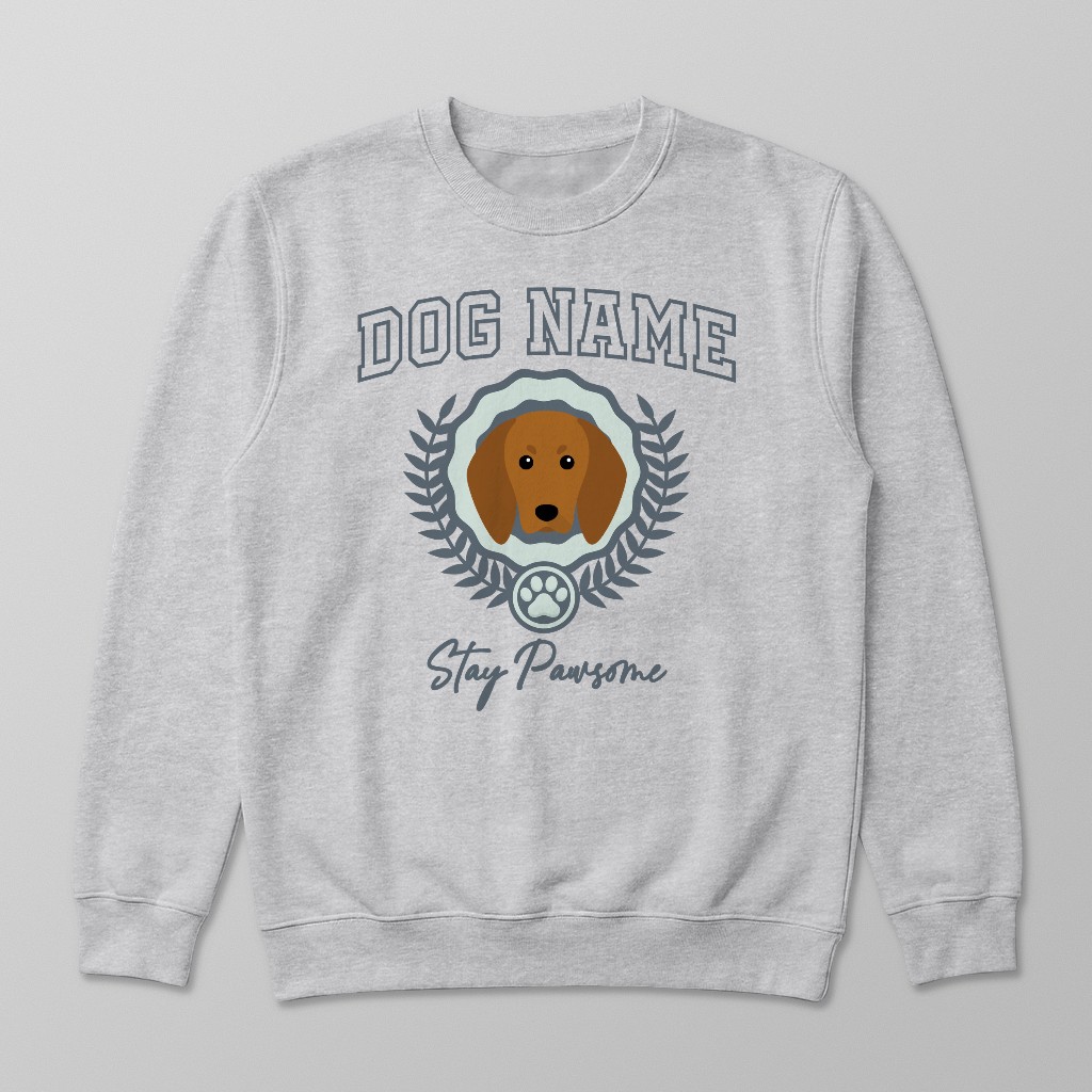 Stay Pawsome: Personalized {breedFullName} Sweatshirt