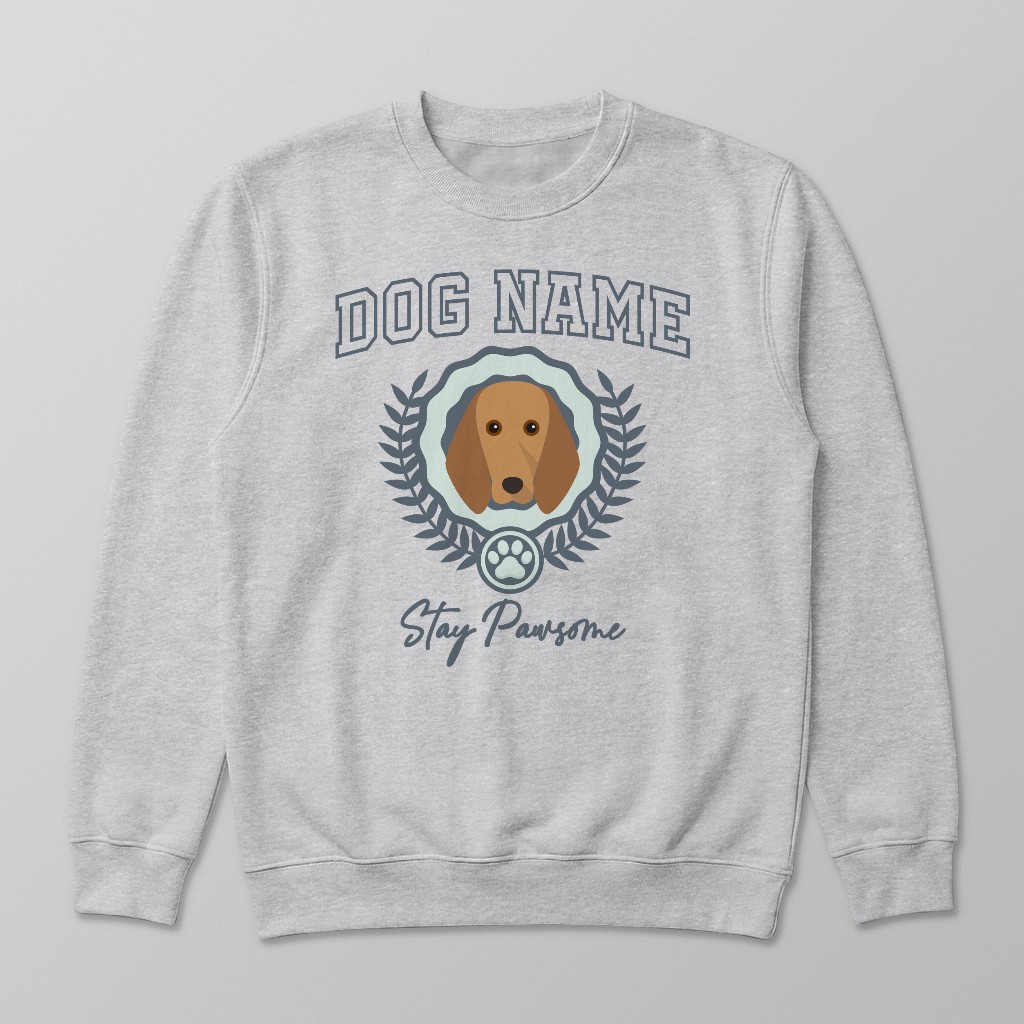 Stay Pawsome: Personalized {breedFullName} Sweatshirt