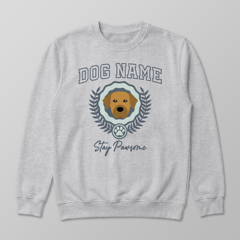 Stay Pawsome: Personalized {breedFullName} Sweatshirt