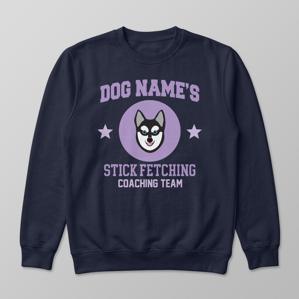 Stick Fetching Coaching Team: Personalized {breedFullName} Sweatshirt