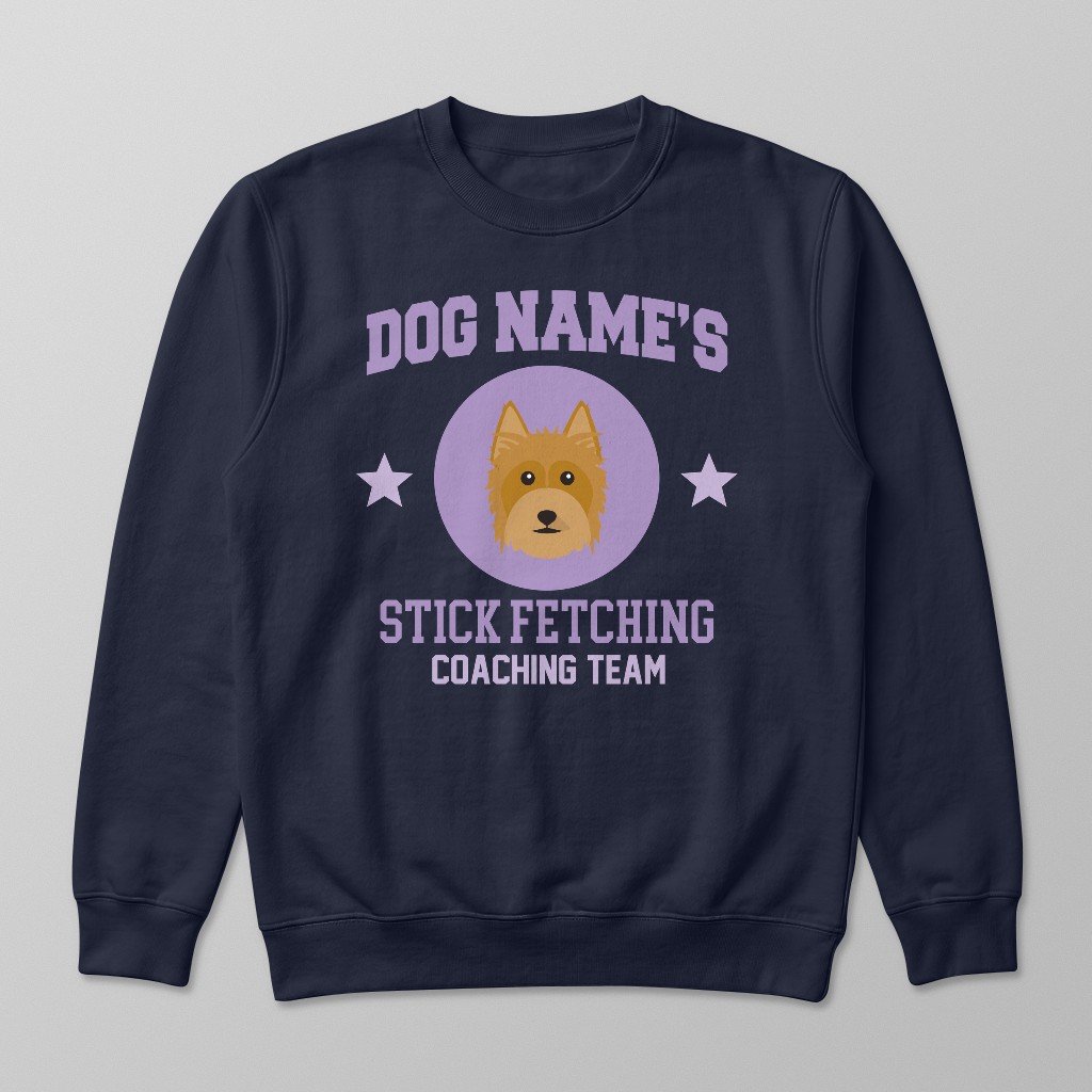 Stick Fetching Coaching Team: Personalized {breedFullName} Sweatshirt