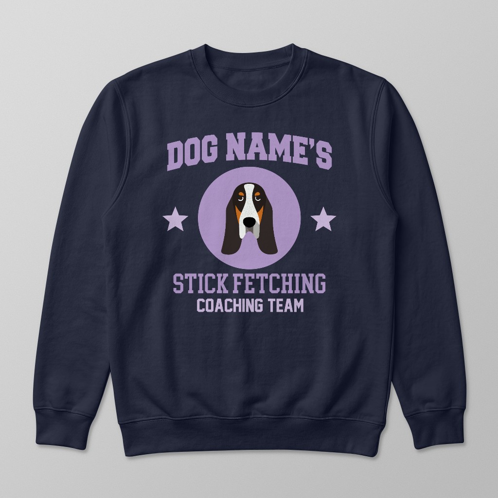 Stick Fetching Coaching Team: Personalized {breedFullName} Sweatshirt
