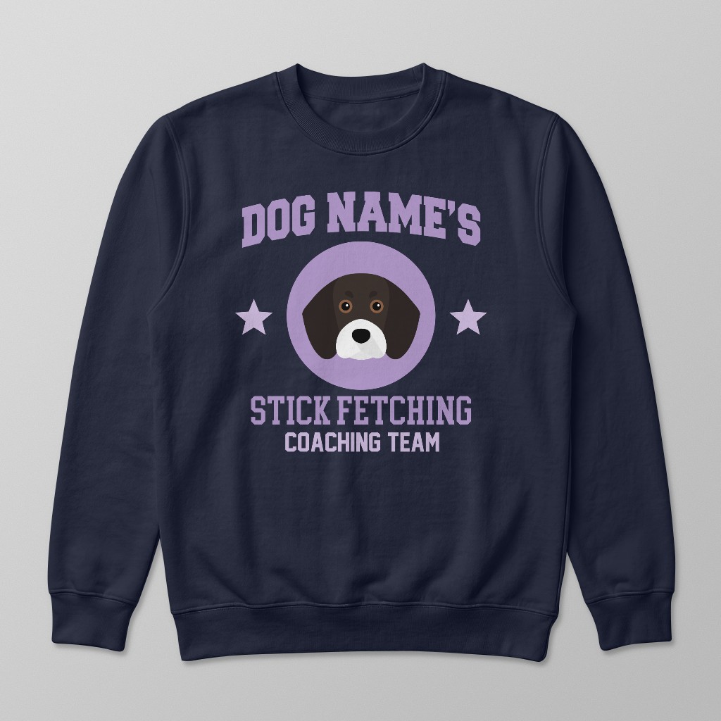 Stick Fetching Coaching Team: Personalized {breedFullName} Sweatshirt
