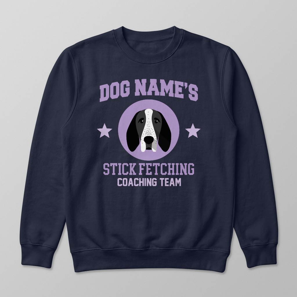 Stick Fetching Coaching Team: Personalized {breedFullName} Sweatshirt