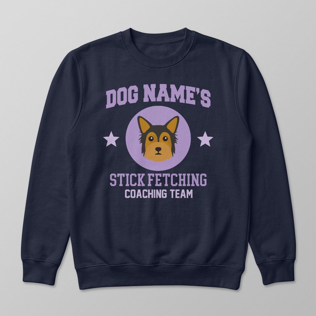 Stick Fetching Coaching Team: Personalized {breedFullName} Sweatshirt