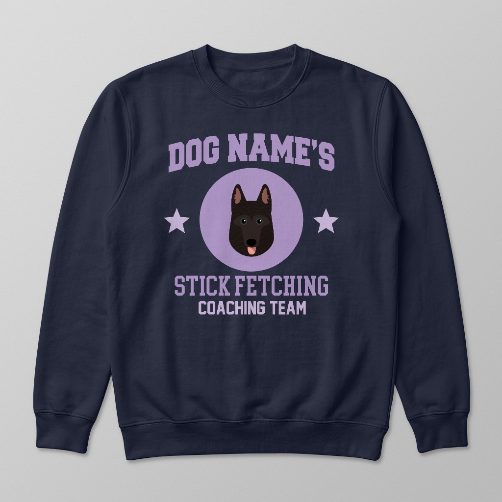 Stick Fetching Coaching Team: Personalized {breedFullName} Sweatshirt