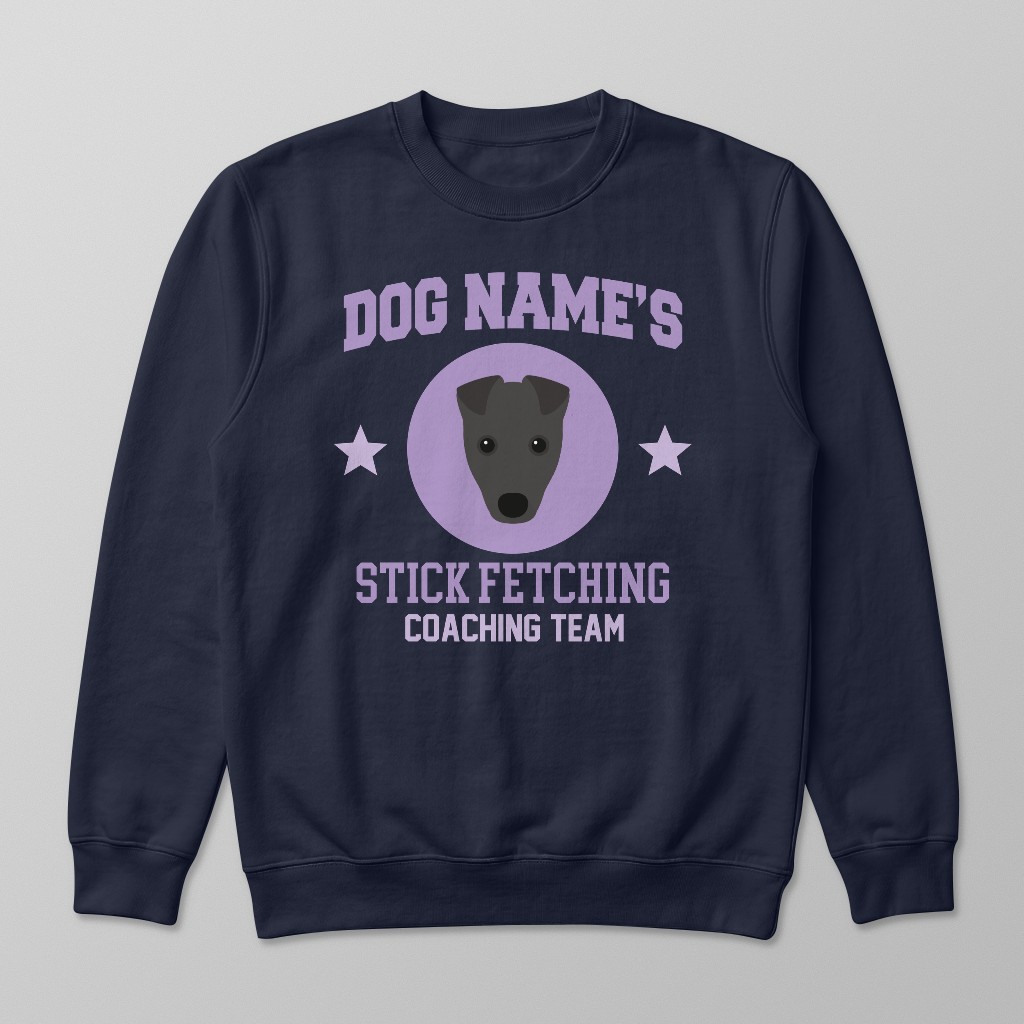 Stick Fetching Coaching Team: Personalized {breedFullName} Sweatshirt