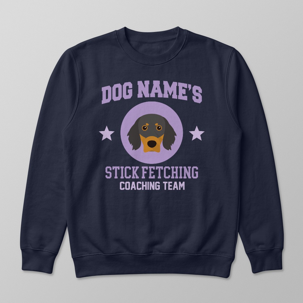 Stick Fetching Coaching Team: Personalized {breedFullName} Sweatshirt