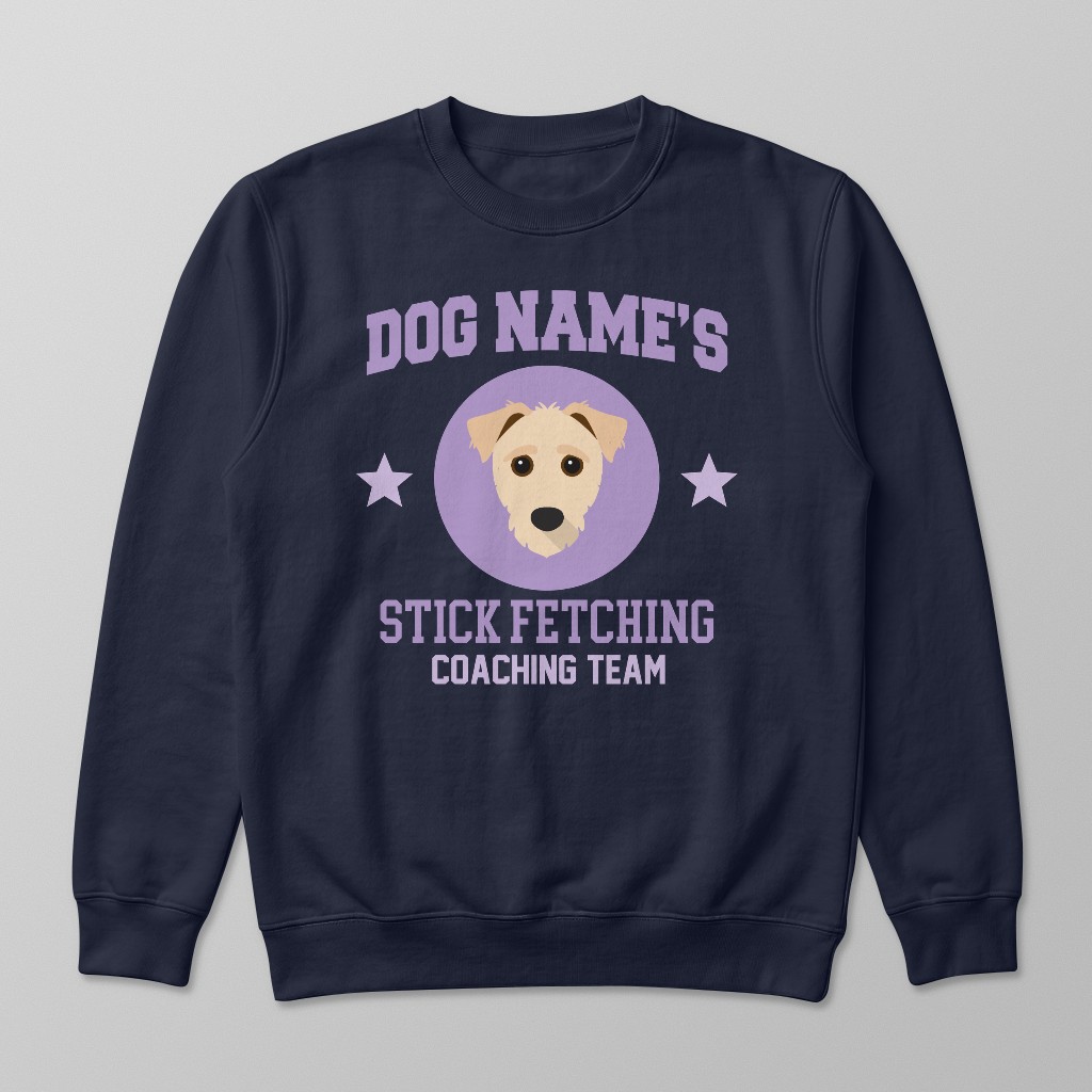 Stick Fetching Coaching Team: Personalized {breedFullName} Sweatshirt