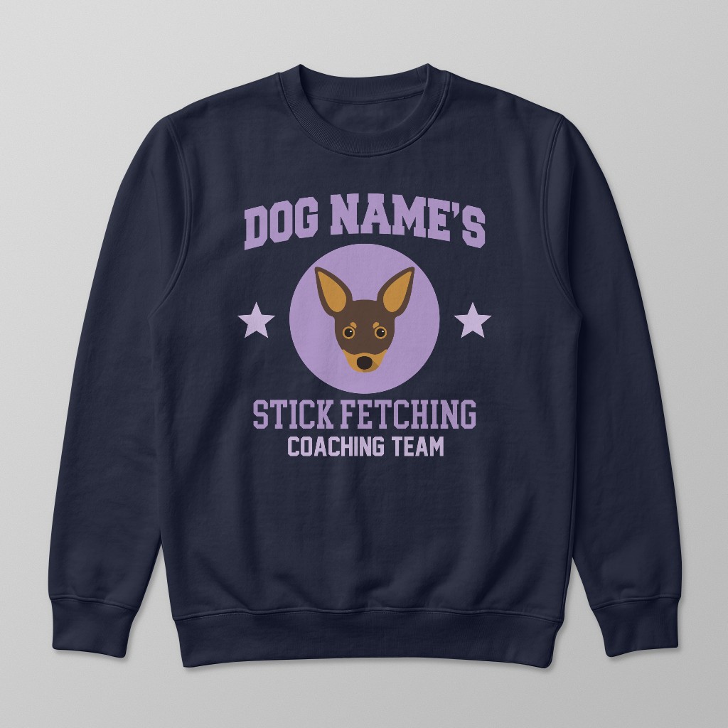Stick Fetching Coaching Team: Personalized {breedFullName} Sweatshirt
