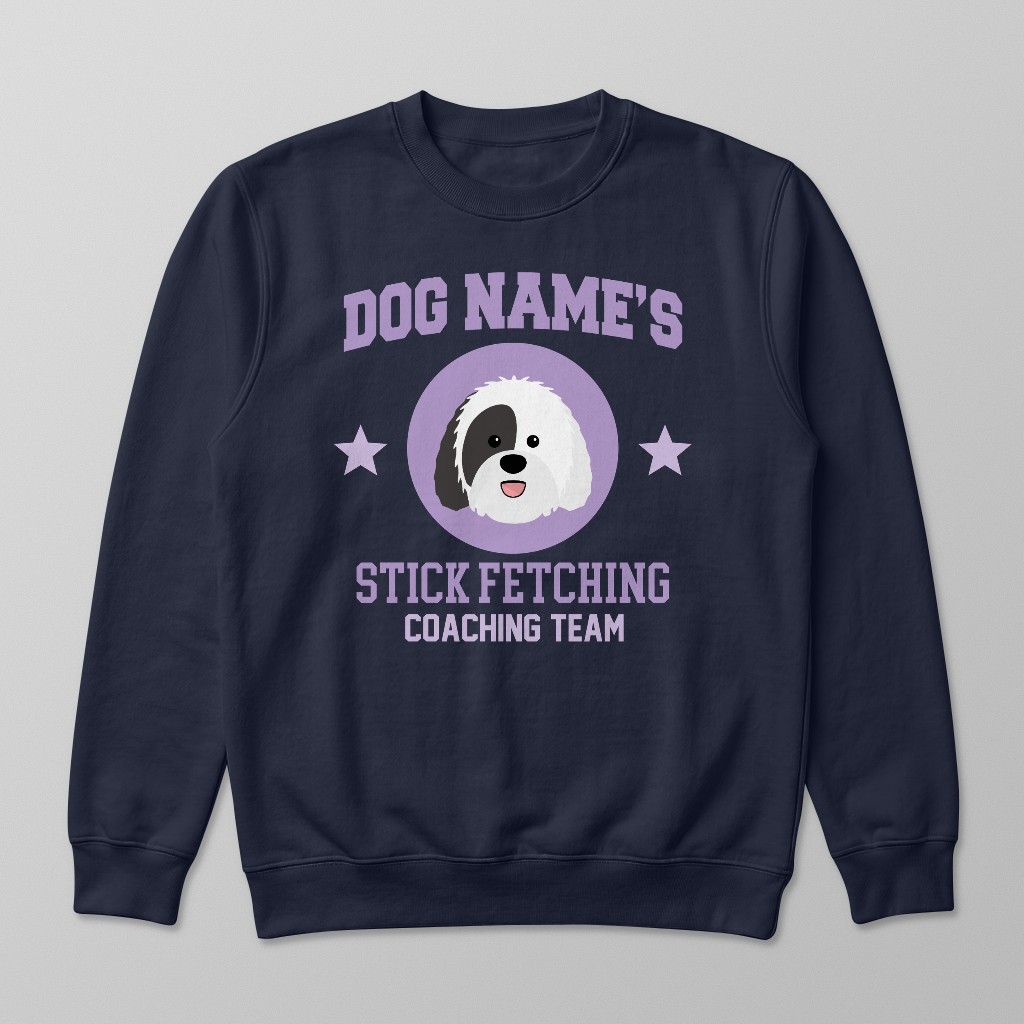 Stick Fetching Coaching Team: Personalized {breedFullName} Sweatshirt