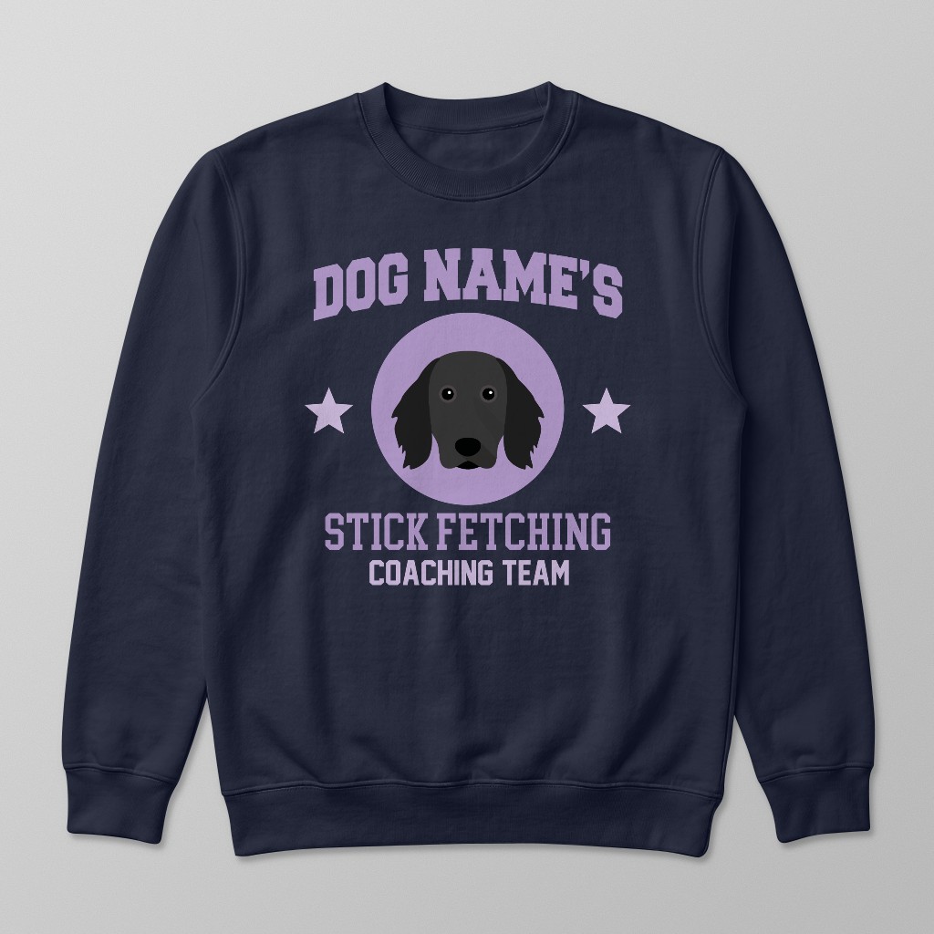 Stick Fetching Coaching Team: Personalized {breedFullName} Sweatshirt