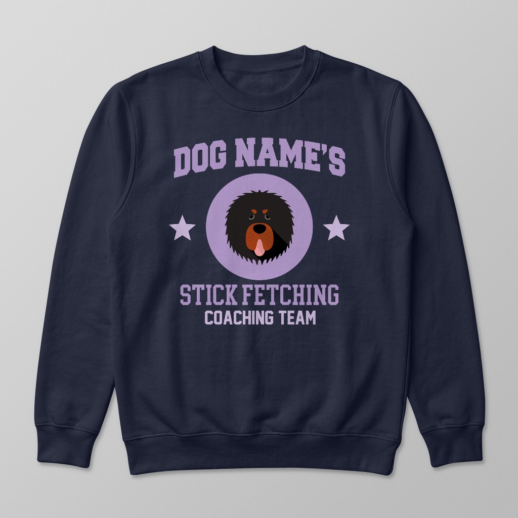 Stick Fetching Coaching Team: Personalized {breedFullName} Sweatshirt