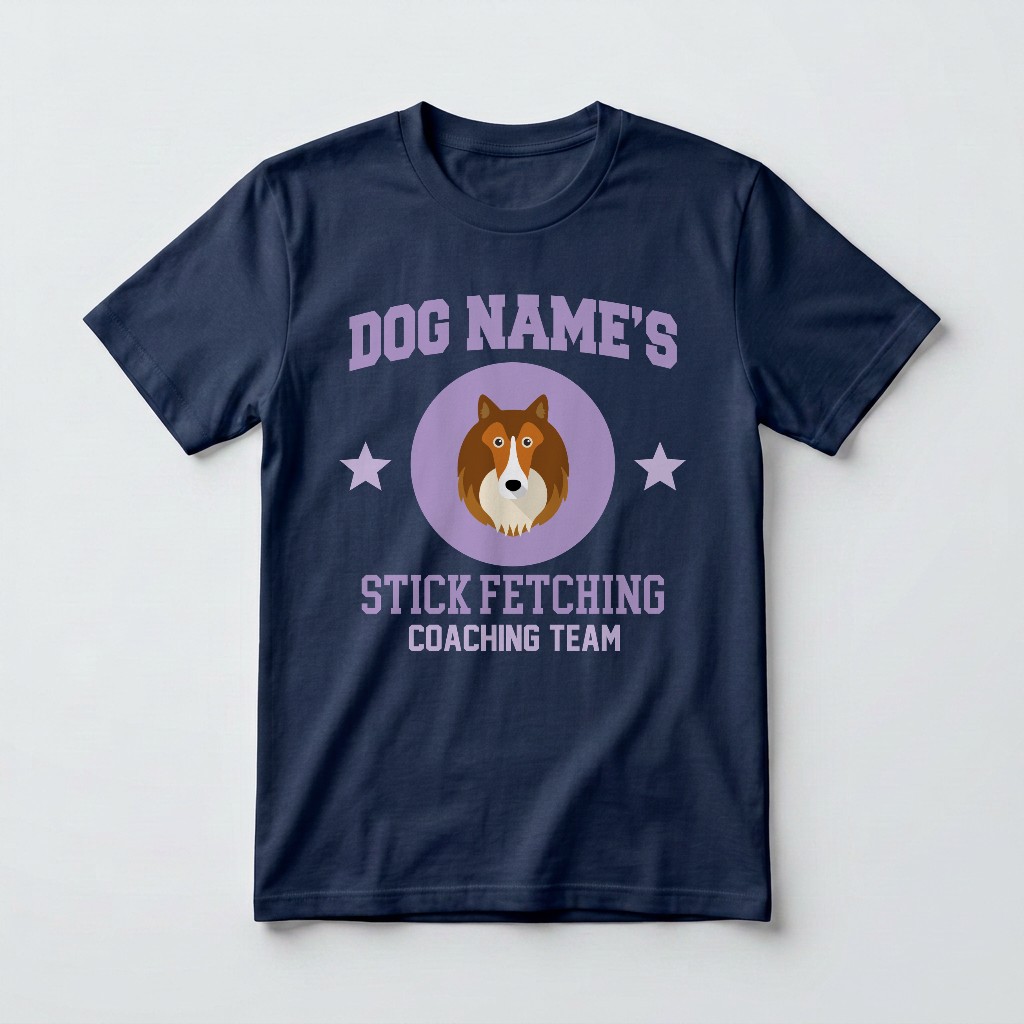 Stick Fetching Coaching Team: Personalized {breedFullName} T-Shirt
