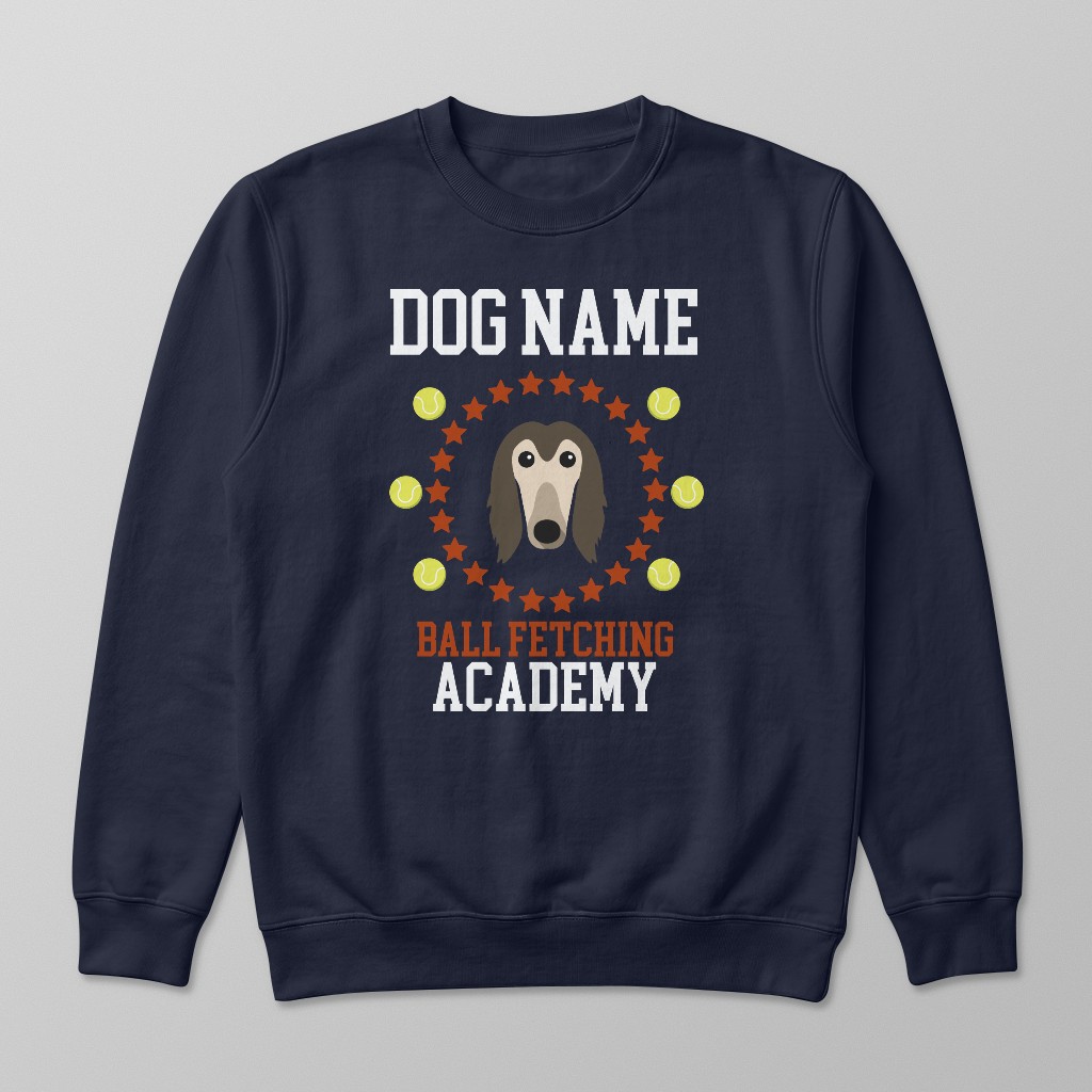 Ball Fetching Academy: Personalized {breedFullName} Sweatshirt