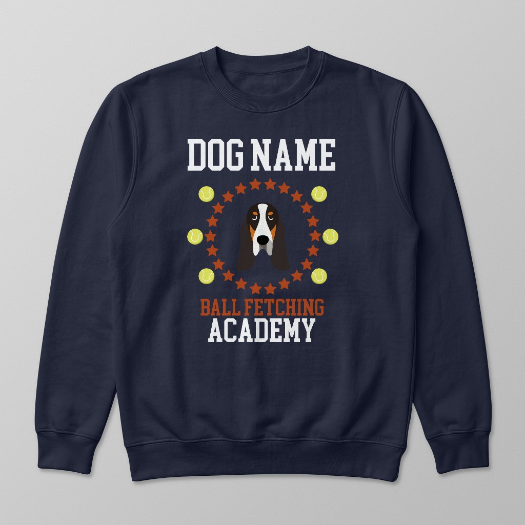 Ball Fetching Academy: Personalized {breedFullName} Sweatshirt