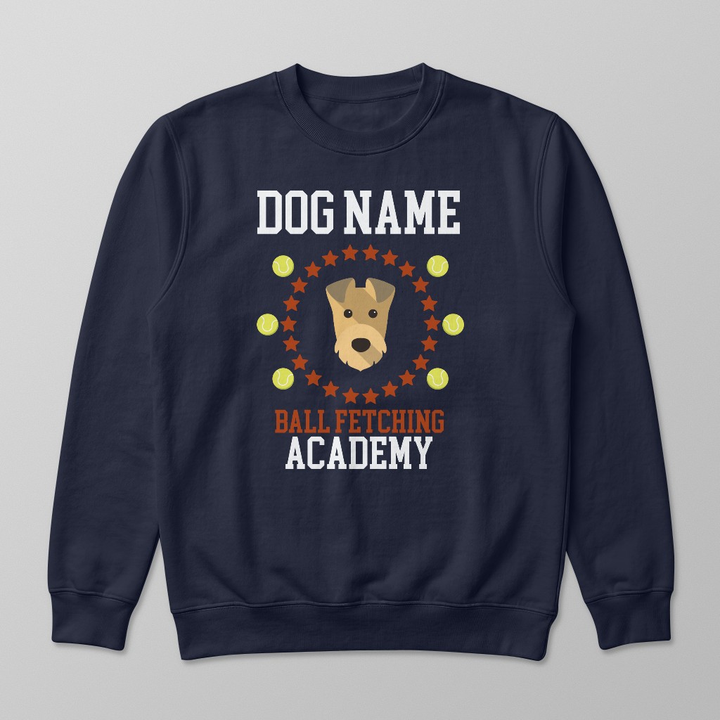 Ball Fetching Academy: Personalized {breedFullName} Sweatshirt