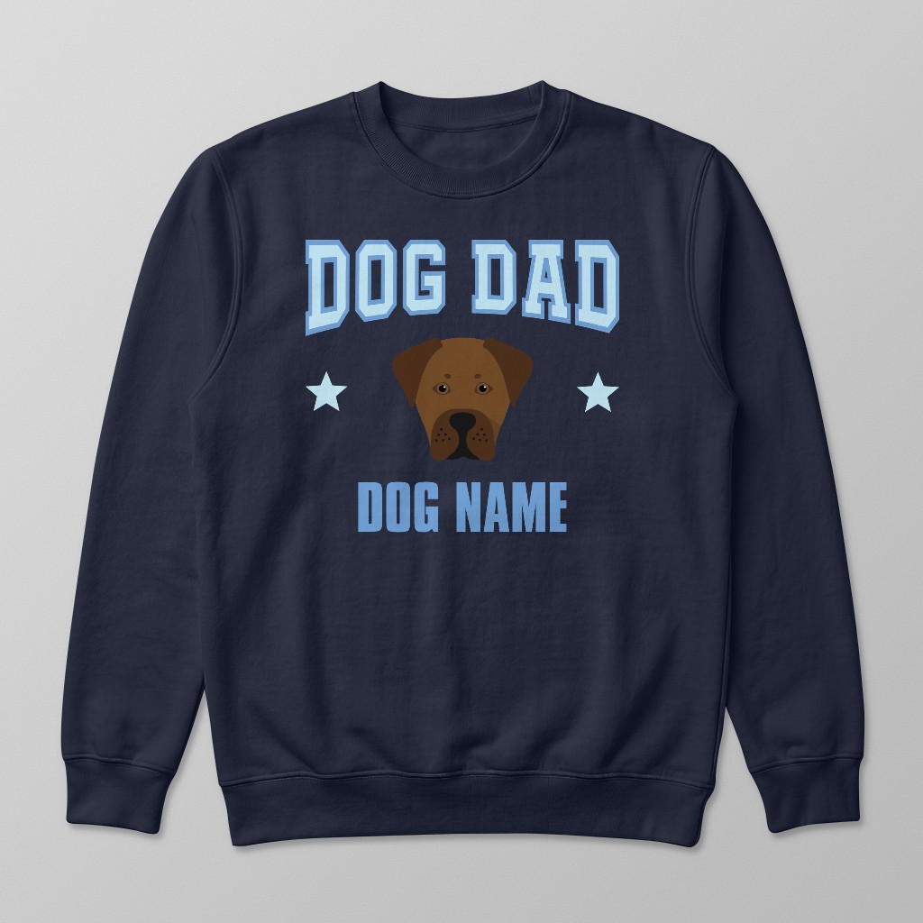 Dog Dad: Personalized {breedFullName} Sweatshirt