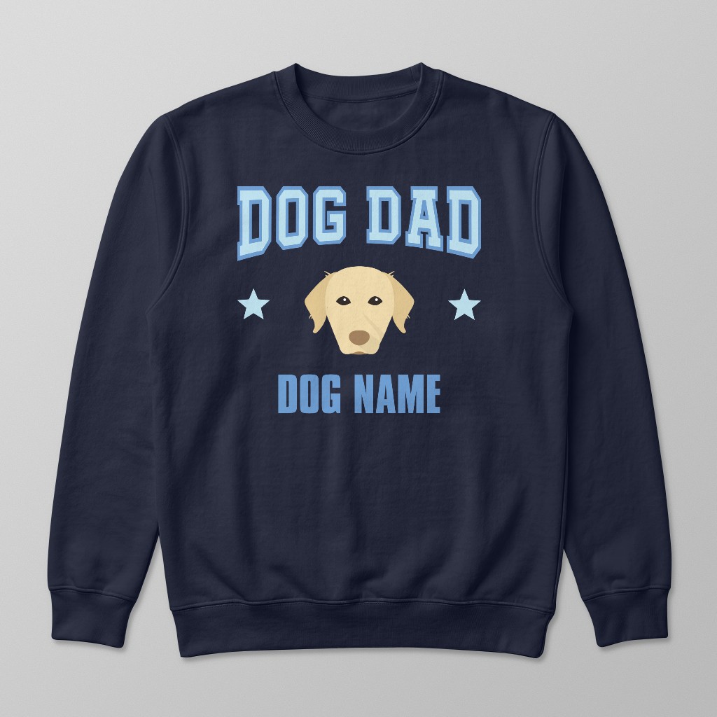 Dog Dad: Personalized {breedFullName} Sweatshirt