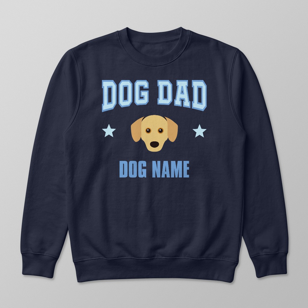 Dog Dad: Personalized {breedFullName} Sweatshirt