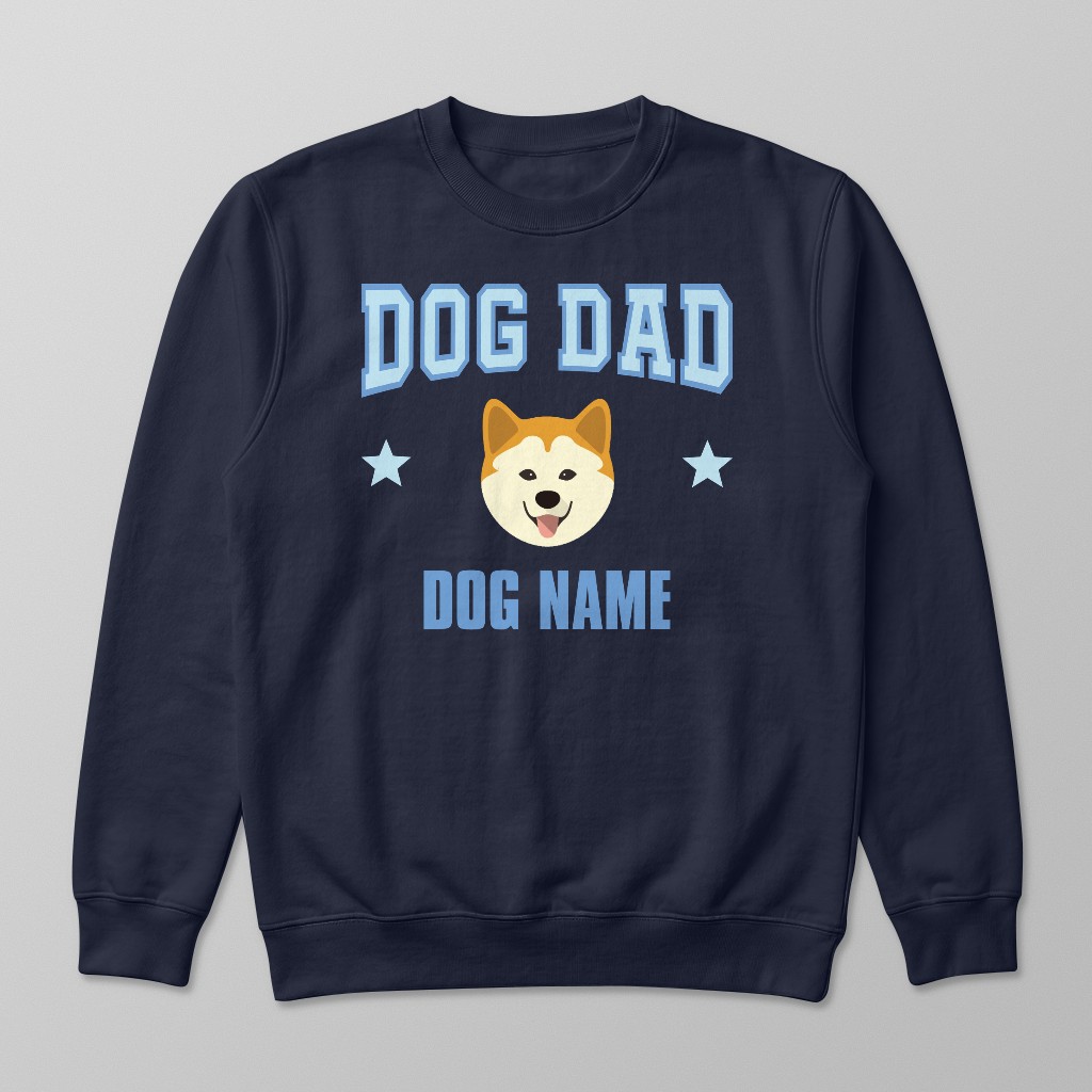 Dog Dad: Personalized {breedFullName} Sweatshirt