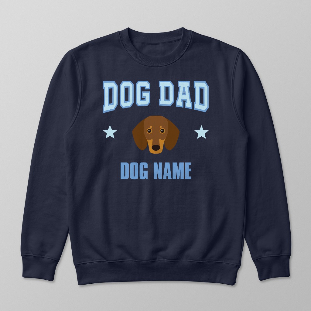 Dog Dad: Personalized {breedFullName} Sweatshirt