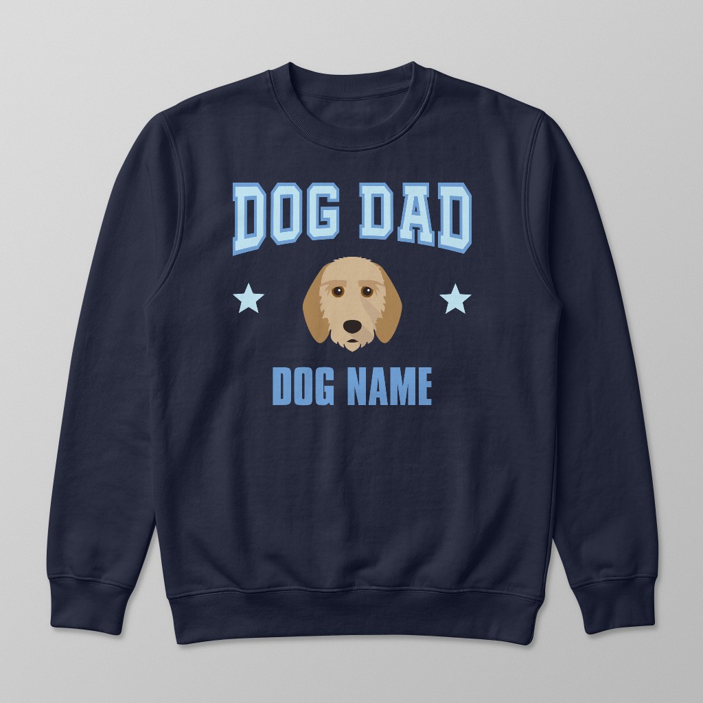 Dog Dad: Personalized {breedFullName} Sweatshirt