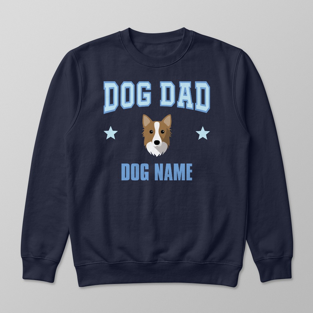Dog Dad: Personalized {breedFullName} Sweatshirt