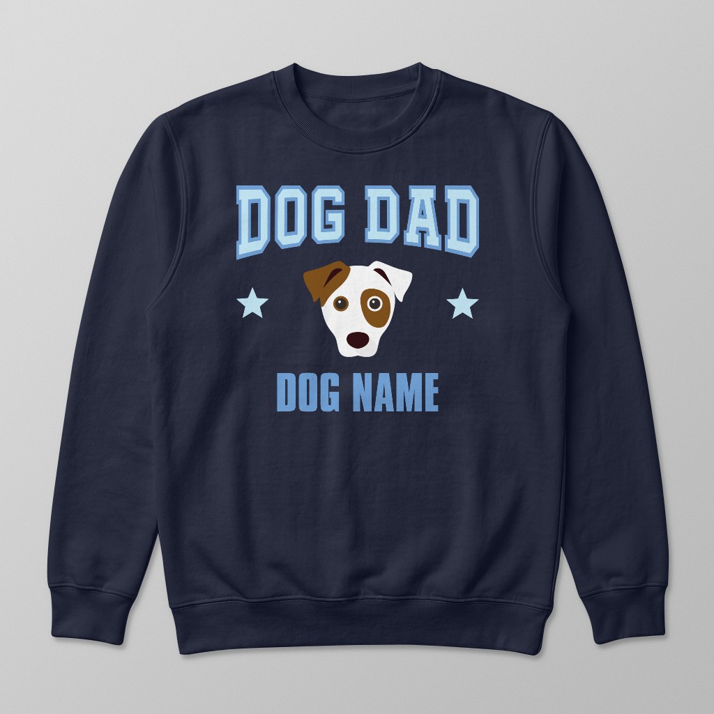 Dog Dad: Personalized {breedFullName} Sweatshirt