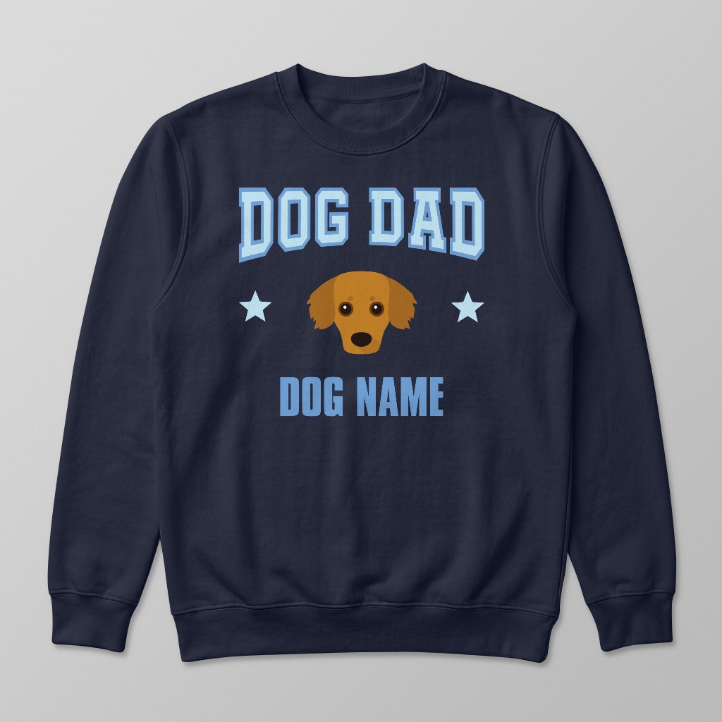 Dog Dad: Personalized {breedFullName} Sweatshirt