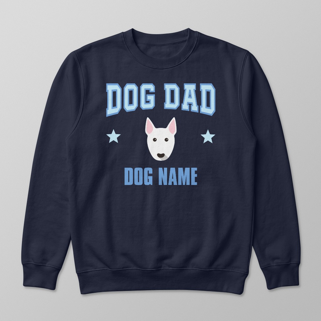Dog Dad: Personalized {breedFullName} Sweatshirt