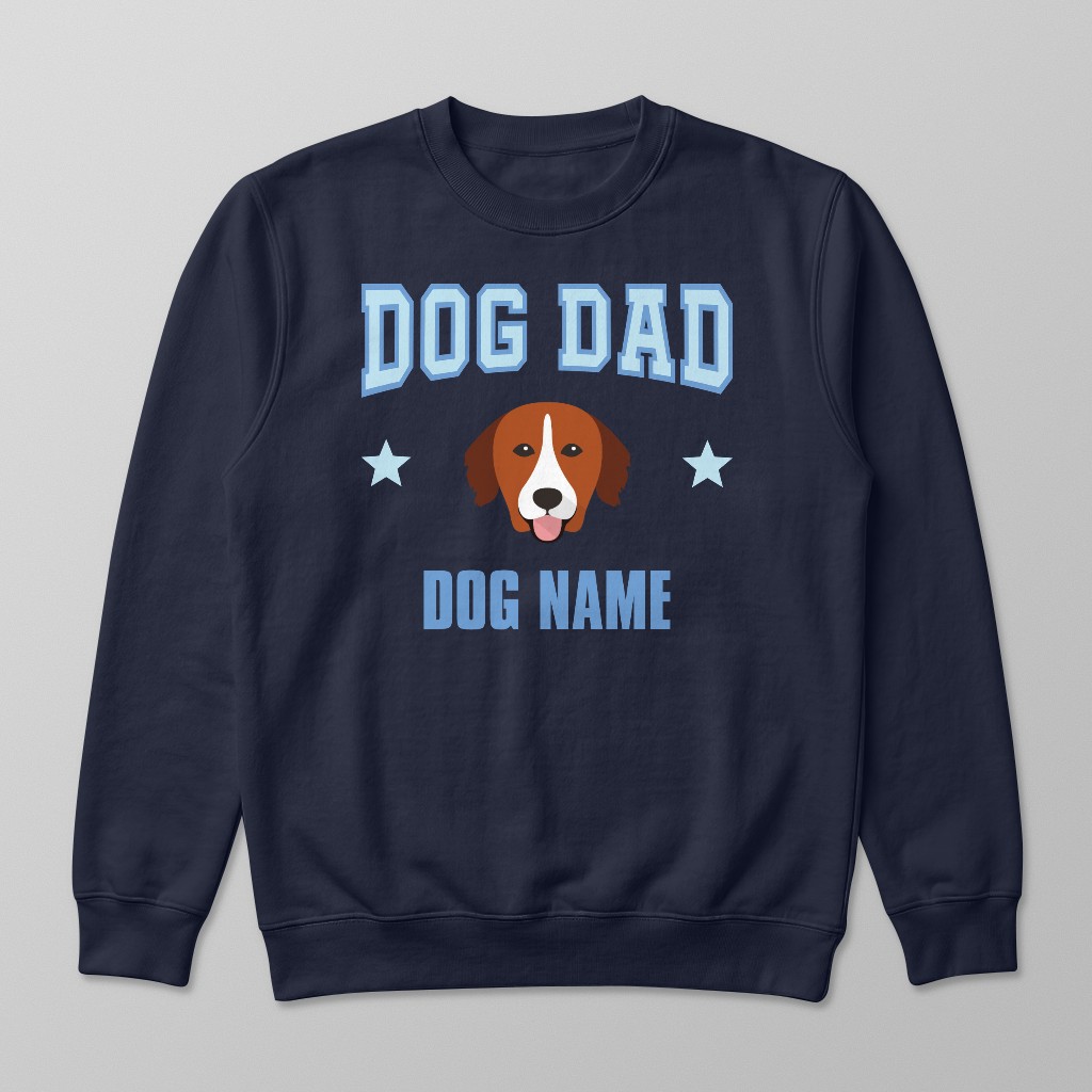 Dog Dad: Personalized {breedFullName} Sweatshirt