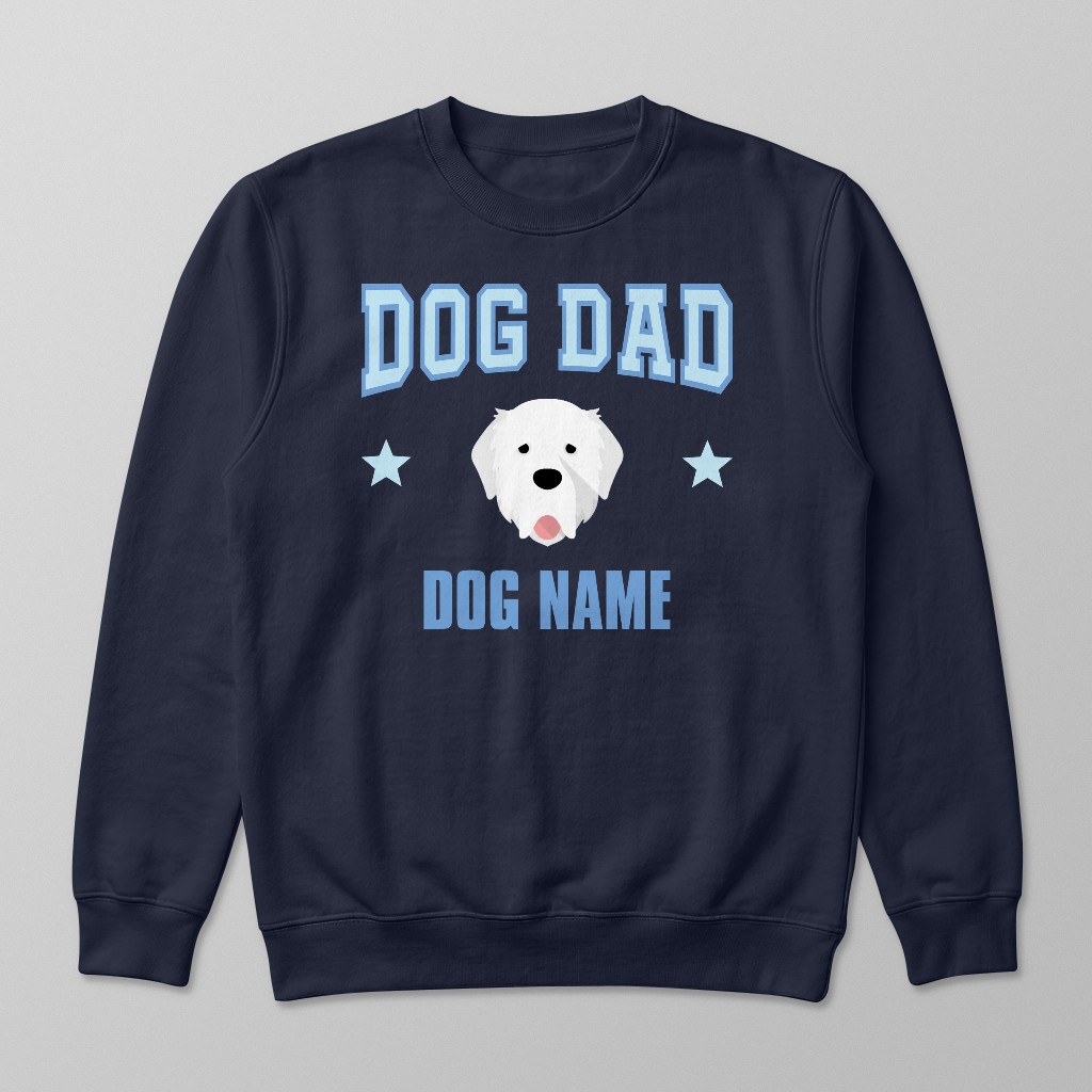 Dog Dad: Personalized {breedFullName} Sweatshirt