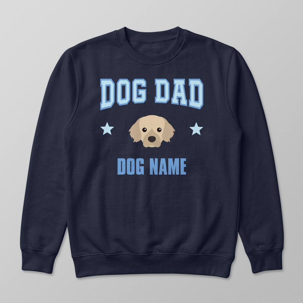 Dog Dad: Personalized {breedFullName} Sweatshirt