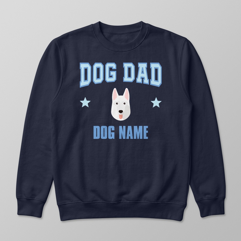 Dog Dad: Personalized {breedFullName} Sweatshirt