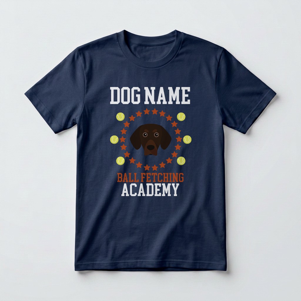 Ball Fetching Academy: Personalized {breedFullName} T-Shirt