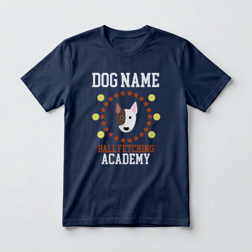 Ball Fetching Academy: Personalized {breedFullName} T-Shirt