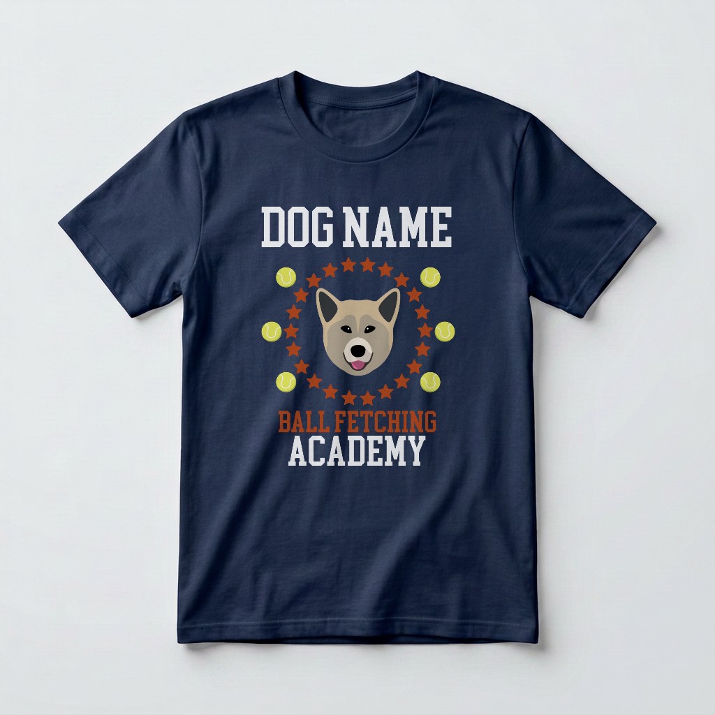 Ball Fetching Academy: Personalized {breedFullName} T-Shirt