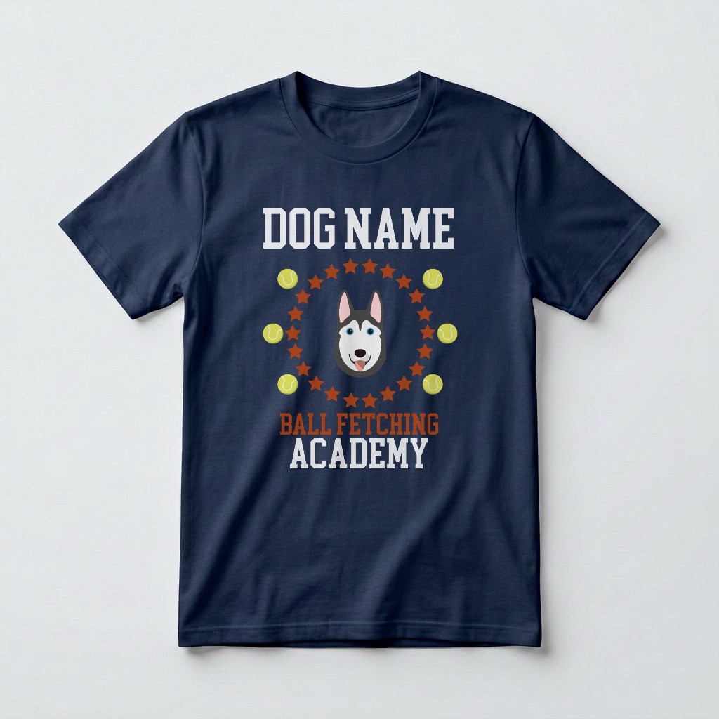 Ball Fetching Academy: Personalized {breedFullName} T-Shirt