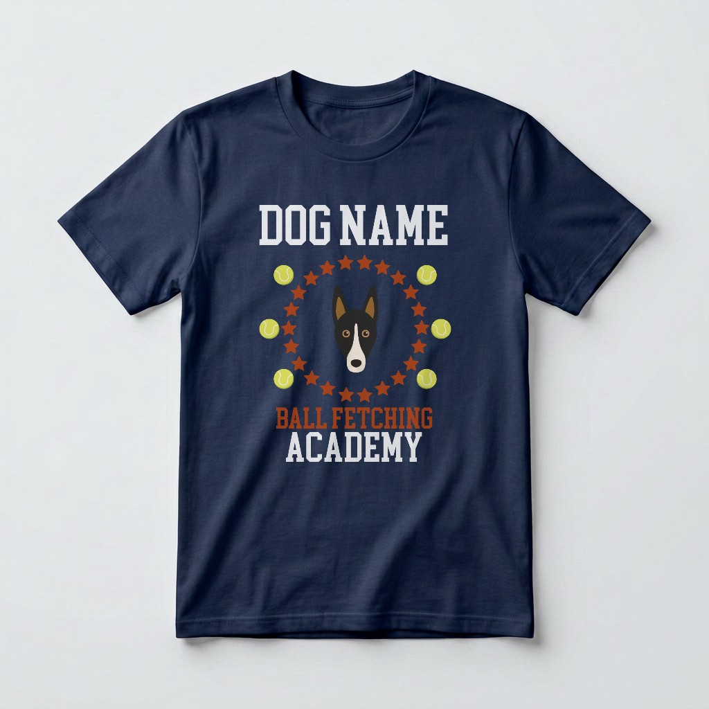 Ball Fetching Academy: Personalized {breedFullName} T-Shirt