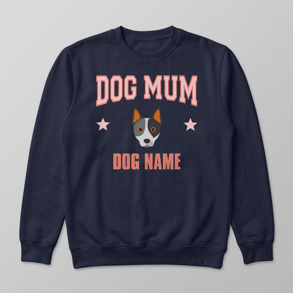 Dog Mum: Personalised {breedFullName} Sweatshirt