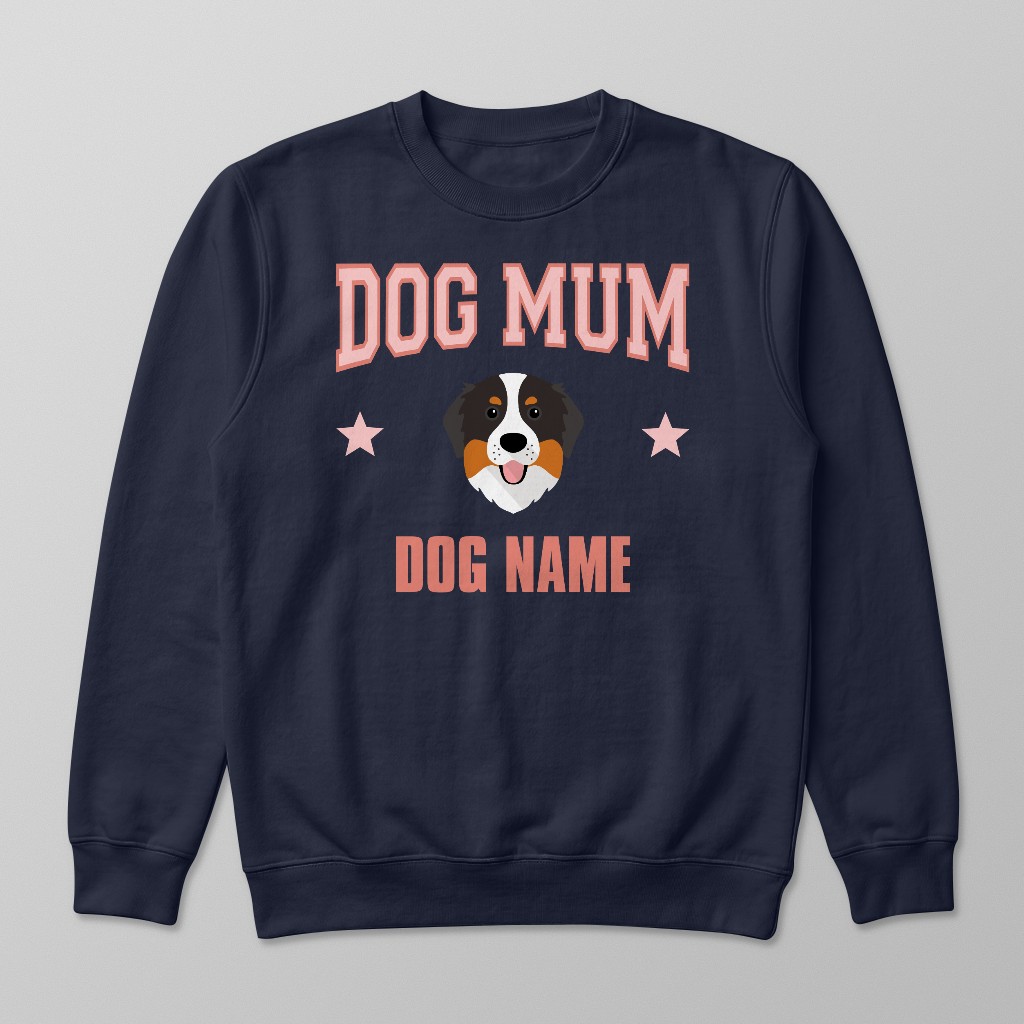 Dog Mum: Personalised {breedFullName} Sweatshirt