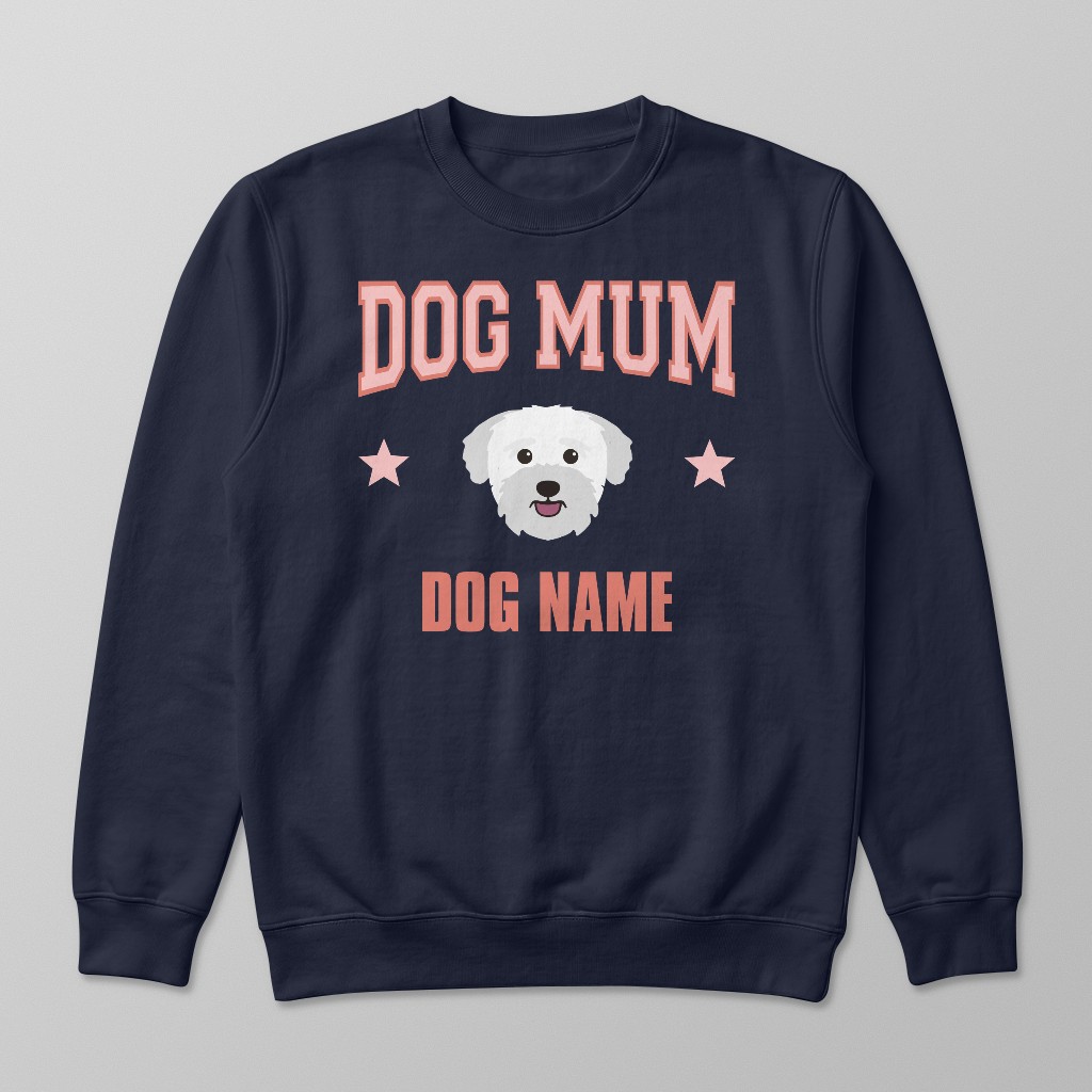 Dog Mum: Personalised {breedFullName} Sweatshirt