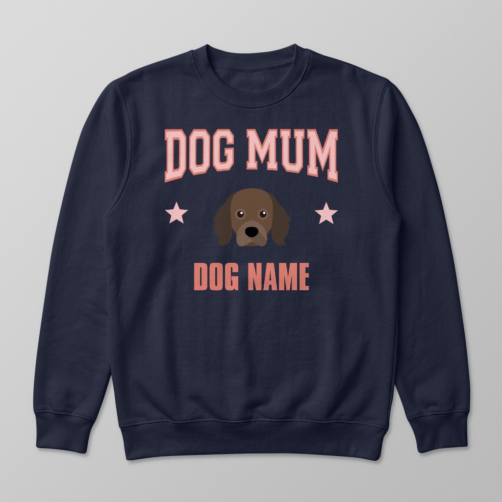 Dog Mum: Personalised {breedFullName} Sweatshirt