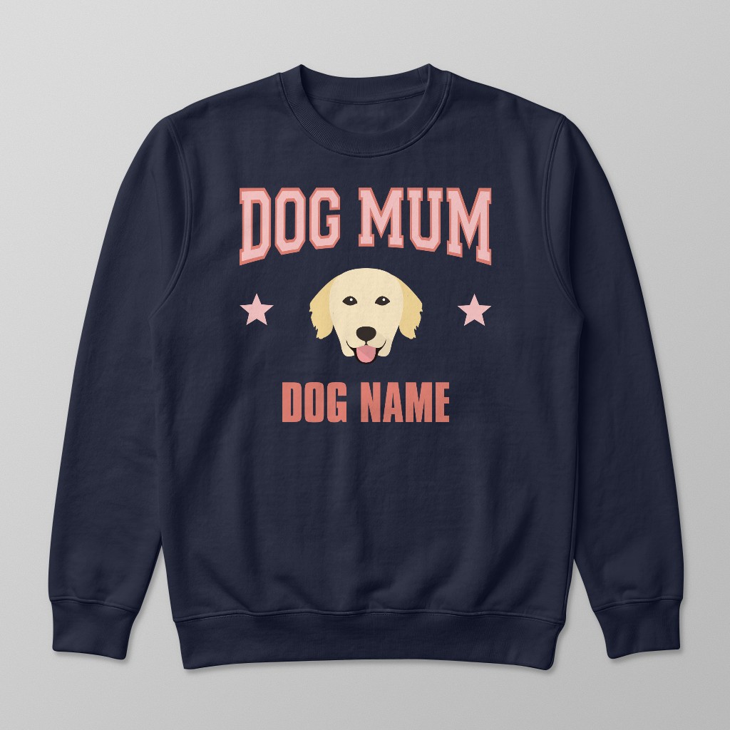 Dog Mum: Personalised {breedFullName} Sweatshirt