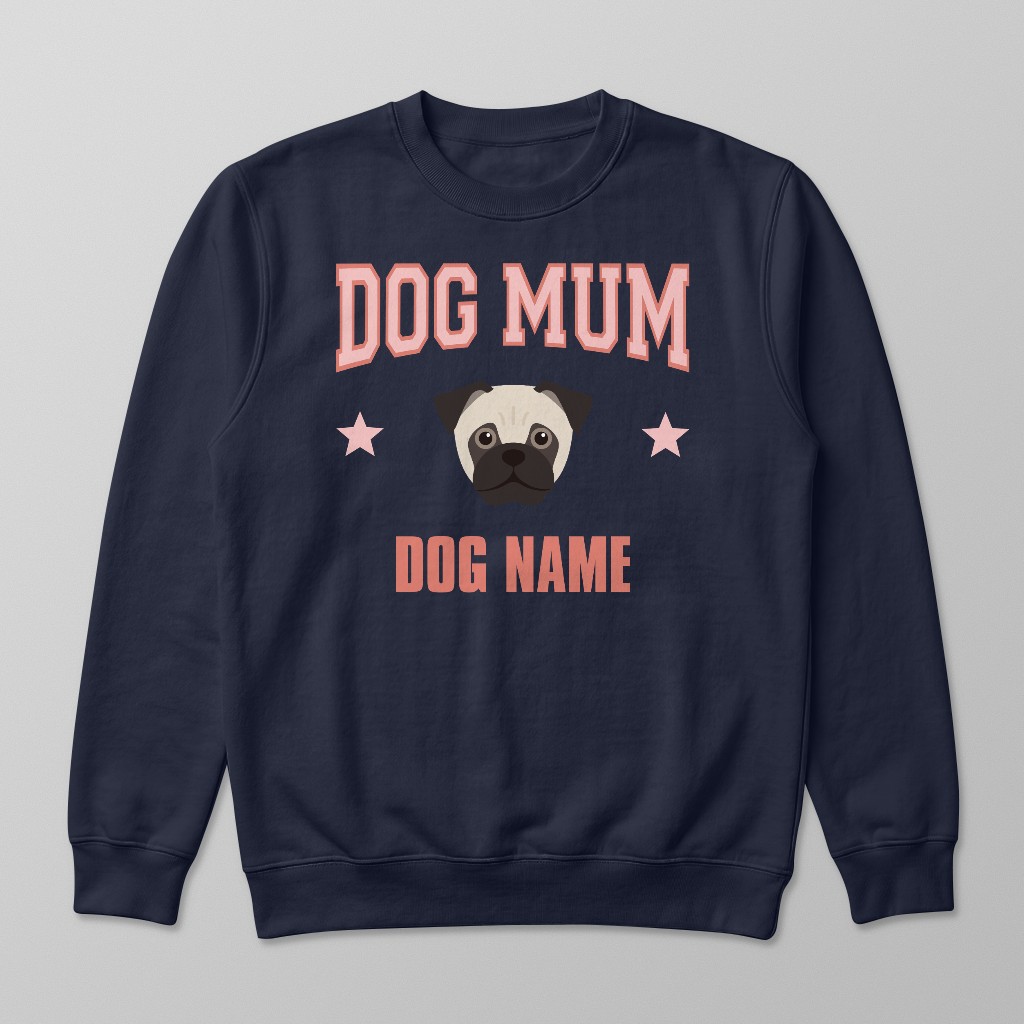 Dog Mum: Personalised {breedFullName} Sweatshirt